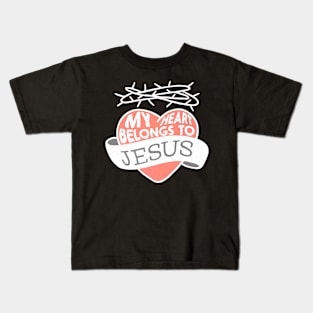 Heart Belongs to Jesus Lover Kids T-Shirt